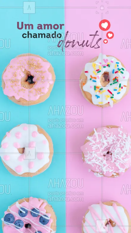 posts, legendas e frases de doces, salgados & festas para whatsapp, instagram e facebook: Os melhores donuts da região estão aqui ?❤ Está esperando o que para garantir o seu? #donuts #gastronomia #confeitaria #euamodonuts