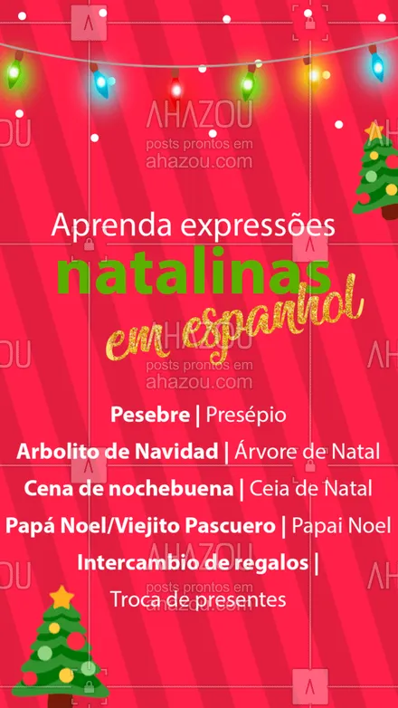 posts, legendas e frases de línguas estrangeiras para whatsapp, instagram e facebook:  Agora você já pode arrasar nesse Natal hablando español! ???
#Vocabulario #Espanhol #AulasdeEspanhol #AhazouEdu #dicasdeEspanhol #Idiomas