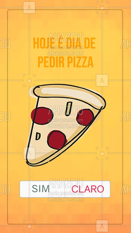 posts, legendas e frases de pizzaria para whatsapp, instagram e facebook: Qual seu voto? Sim ou claro? ❤️ #pizzaria #ahazoutaste #simouclaro 
