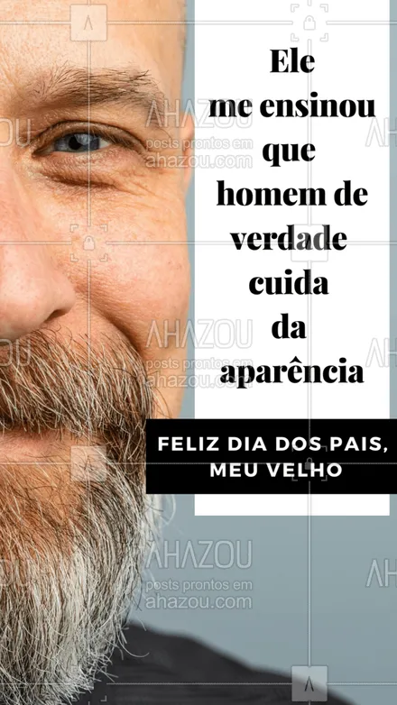 posts, legendas e frases de barbearia para whatsapp, instagram e facebook: Desejamos um feliz dia dos pais para todos os pais do Brasil.  #AhazouBeauty  #barbeiro #barbeirosbrasil #felizdiadospais 
