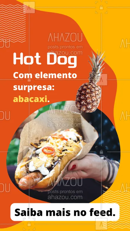 posts, legendas e frases de hot dog  para whatsapp, instagram e facebook: É verdade esse bilhete! No Havaí, cachorro-quente se chama Puka Dog, e a receita leva outros ingredientes, como abacaxi. E aí, deu vontade de experimentar? #ahazoutaste #cachorroquente  #food  #hotdog  #hotdoggourmet  #hotdoglovers #vocêsabia #curiosidade #havaí #ingredientes