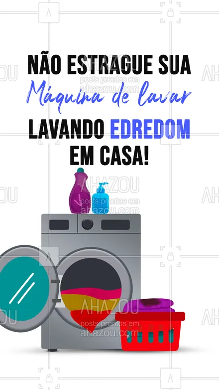 posts, legendas e frases de lavanderia para whatsapp, instagram e facebook:  Precisa lavar os edredons de casa e anda usando sua máquina de lavar? Cuidado! Isso pode causar uma sobregarca em sua máquina e diminuir a vida útil dela. Traga seu edredom para nossa lavanderia e economize sua lavadoura. #edredom #AhazouServiços #lavanderia  #motivacional  #roupalavada  #roupalimpa 