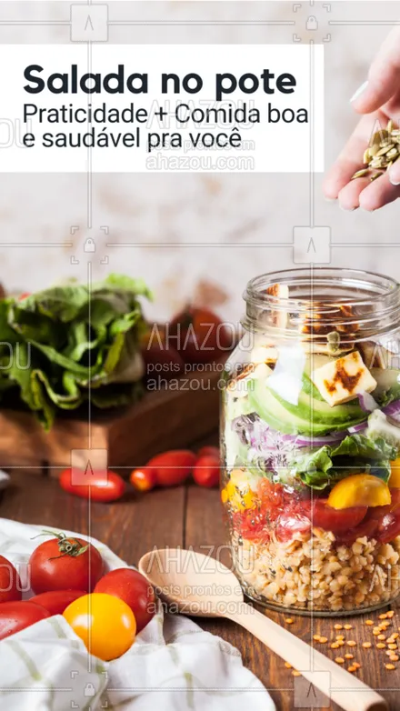 posts, legendas e frases de marmitas, saudável & vegetariano para whatsapp, instagram e facebook: Salada no pote além de novidade é algo prático e saudável. Já reservou o seu potinho de hoje?
#saladadepote #ahazougastronomia #saude