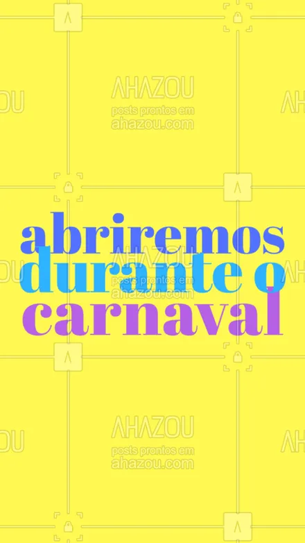 posts, legendas e frases de posts para todos para whatsapp, instagram e facebook: Pode chegar que vamos estar por aqui no carnaval.
#carnaval #ahazou #abriremos 