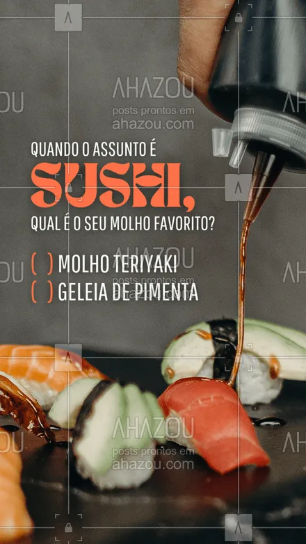 posts, legendas e frases de cozinha japonesa para whatsapp, instagram e facebook: E aí fã de sushi, qual é o seu molho favorito? 🤔 Conta aqui pra gente! 👇🏻
#ahazoutaste #comidajaponesa  #japa  #japanesefood  #sushidelivery  #sushilovers  #sushitime 