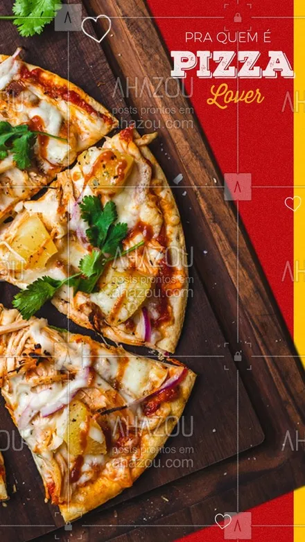 posts, legendas e frases de pizzaria para whatsapp, instagram e facebook: Para os verdadeiros amantes de pizza ♡ #PizzaLover #Pizzaria #Ahazou 