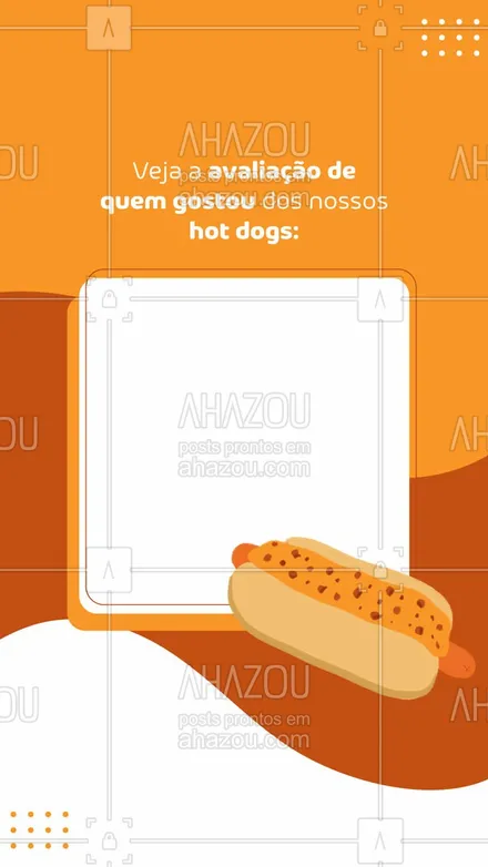 posts, legendas e frases de hot dog  para whatsapp, instagram e facebook: São avaliações assim que nos enche de alegria e orgulho! #ahazoutaste #cachorroquente  #hotdog  #food  #hotdoggourmet  #hotdoglovers 