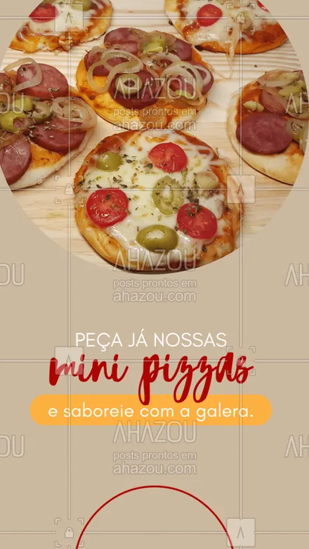 posts, legendas e frases de pizzaria para whatsapp, instagram e facebook: Chama a galera e saboreie nossas mini pizzas, vocês vão amar. 🍕 #ahazoutaste #pizza #pizzalife #pizzalovers #pizzaria 