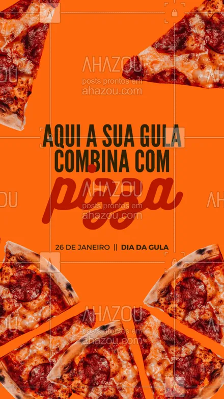 posts, legendas e frases de pizzaria para whatsapp, instagram e facebook: Essa é a combinação perfeita para comemorar o Dia da Gula. Agora é só escolher o sabor e comemorar. #ahazoutaste #pizza #pizzaria #pecado #diadagula #gula
