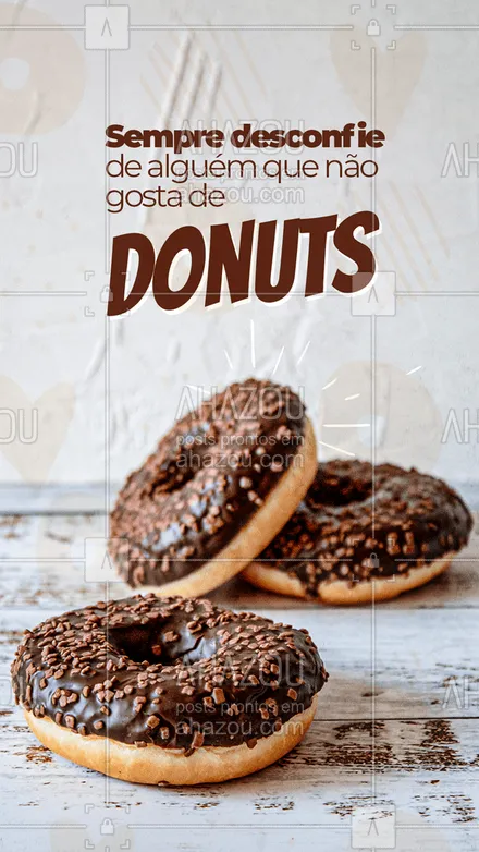 posts, legendas e frases de confeitaria para whatsapp, instagram e facebook: O melhor Donuts da cidade está aqui! Faça a sua encomenda! #ahazoutaste #confeitaria  #bolo  #doces  #confeitariaartesanal  #bolosdecorados 
