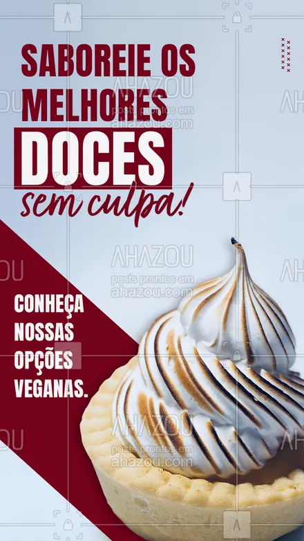 posts, legendas e frases de doces, salgados & festas, confeitaria para whatsapp, instagram e facebook: Quem disse que você precisaria deixar de comer os seus doces favoritos só porque você mudou seu estilo de vida e alimentação? Conheça nossas opções veganas e apaixone-se pelo sabor único. #ahazoutaste #bolo  #bolocaseiro  #bolosdecorados  #confeitaria  #confeitariaartesanal  #doces #vegano #docevegano