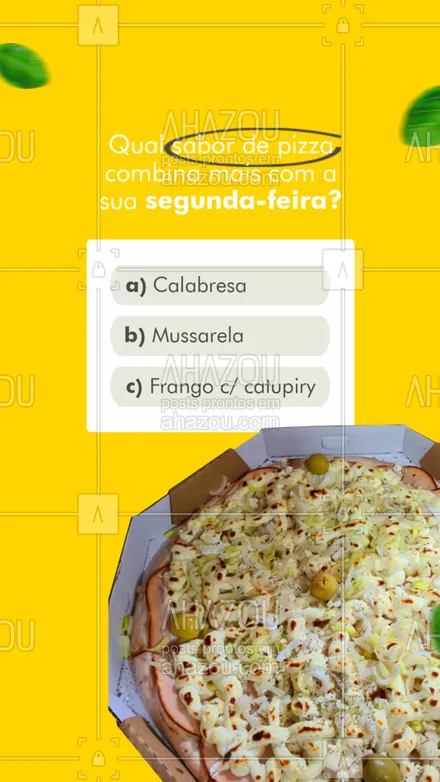 posts, legendas e frases de pizzaria para whatsapp, instagram e facebook: Se você é fã de pizza, segunda-feira é o melhor dia de fazer seu pedido. Seu início de semana só tende a melhorar com as nossas delícias. Comenta aqui embaixo qual pizza mais combina com a sua segunda?


#ahazoutaste #pizzalovers  #pizzaria  #pizzalife  #pizza 