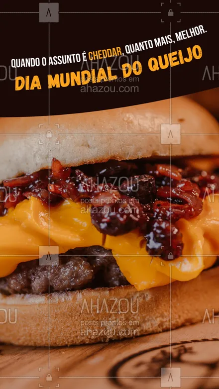 posts, legendas e frases de hamburguer para whatsapp, instagram e facebook: Para comemorar essa data suculenta, a única pedida possível são os nossos deliciosos hambúrgueres com muito cheddar. Então aproveite para se acabar nesse sabor 🍔🧀. #artesanal #burger #burgerlovers #hamburgueria #hamburgueriaartesanal #ahazoutaste #opções #cardápio #queijo #cheddar #diamundialdoqueijo 

