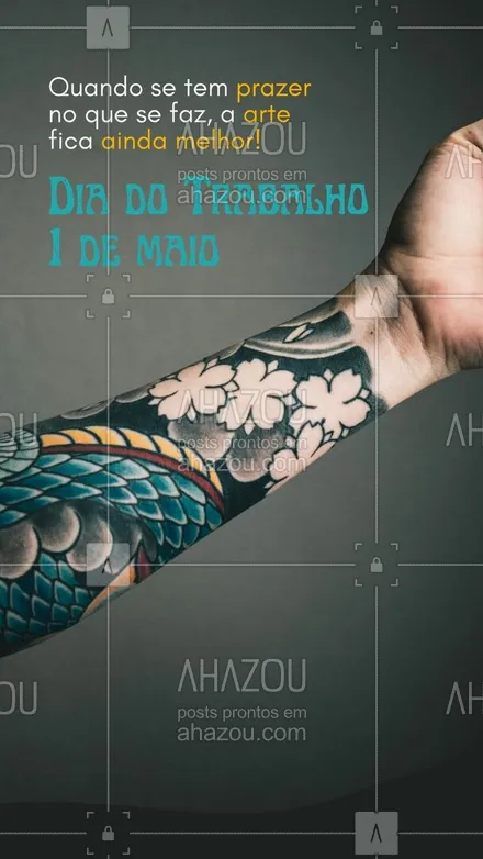 posts, legendas e frases de estúdios, tatuadores & body piercer para whatsapp, instagram e facebook: Nosso trabalho é fazer arte e isso é muito gratificante. Parabéns a todos os tatuadores espalhados pelo mundo. Feliz Dia do Trabalho!🎉💥 #diadotrabalho #trabalho #tatuagem #tattoo #AhazouInk #bodypiercing  #tattoos  #tattootradicional  #piercing  #estudiodetattoo  #tattooepiercing 