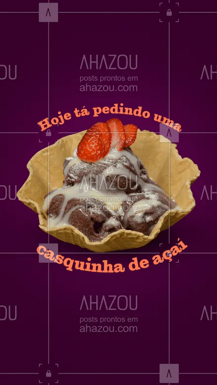 posts, legendas e frases de gelados & açaiteria para whatsapp, instagram e facebook: Você resistiria a esta deliciosa casquinha de açaí? #casquinha #açaí #ahazoutaste #açaíteria #gelados 