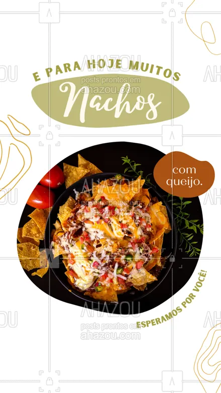posts, legendas e frases de cozinha mexicana para whatsapp, instagram e facebook: Nachos alegra qualquer dia e qualquer momento, ainda mais se tiver muito queijo. 😋 #ahazoutaste #comidamexicana #cozinhamexicana #nachos #vivamexico 
