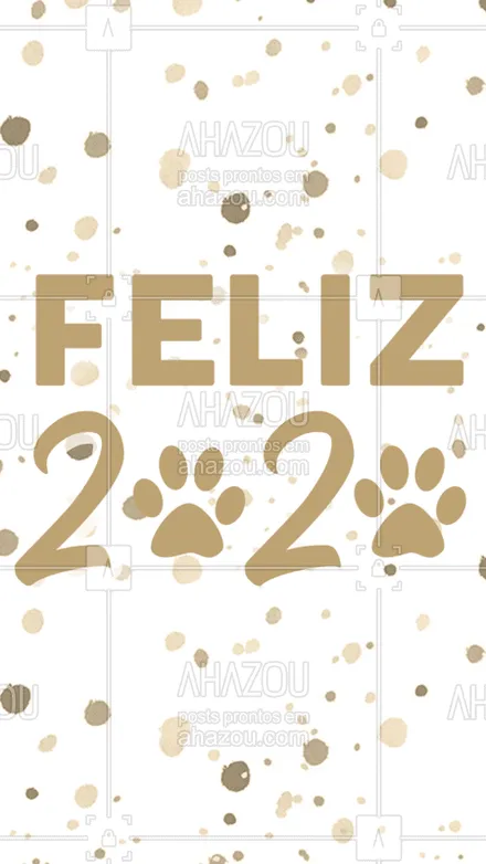 posts, legendas e frases de dog walker & petsitter, veterinário, petshop para whatsapp, instagram e facebook: Feliz ano novo, AUmigos! Que 2020 seja repleto de paz, amor, saúde, sucesso e prosperidade para todos nós! ⭐️ #fimdeano #ahazoupet #pet #pets 