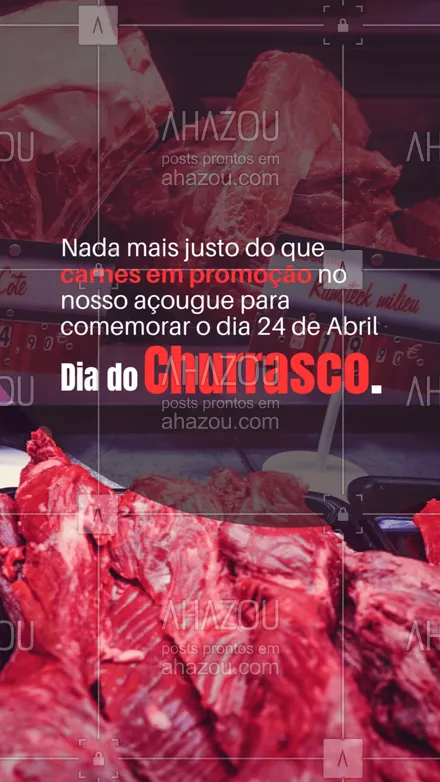 posts, legendas e frases de açougue & churrasco para whatsapp, instagram e facebook: O dia do churrasco, 24 de abril, pede promoção de carnes para comemorar. No nosso açougue você encontra os melhores preços para celebrar essa data deliciosa à caráter: comendo um churrasquinho. 

#açougue  #barbecue  #churrasco #ahazoutaste #churrascoterapia  #meatlover #churrasquinho #promocional #diadochurrasco #promoção #24deabril