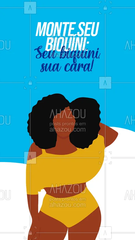 posts, legendas e frases de moda praia para whatsapp, instagram e facebook: Aqui você monta seu biquíni como você mais gostar! Aproveite! #AhazouFashion #tendencia  #moda  #modapraia  #summer  #praia  #beach  #verao  #fashion #monteseubiquini #biquini #convite