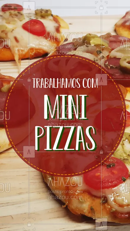 posts, legendas e frases de pizzaria para whatsapp, instagram e facebook: Temos mini pizzas de diversos sabores! Escolha as suas favoritas e faça seu pedido! Aguardamos você!   
#ahazoutaste  #pizza #pizzaria #minipizza