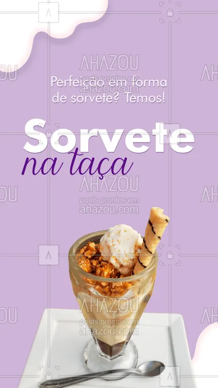 posts, legendas e frases de gelados & açaiteria para whatsapp, instagram e facebook: Se existe coisa mais perfeita do que nosso sorvete na taça? Desconheço! Vem pra cá! #ahazoutaste #cupuaçú  #gelados  #sorvete  #sorveteria  #açaí  #icecream  #açaíteria #sorvetenataça #convite #cliente