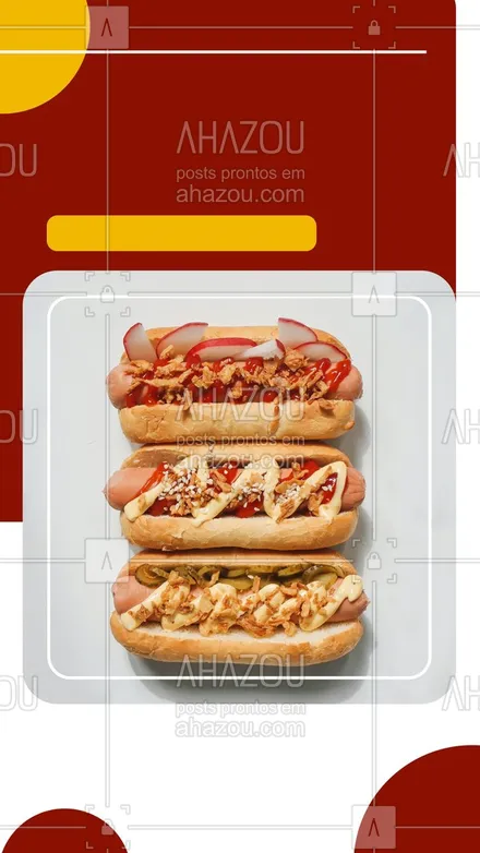 posts, legendas e frases de hot dog  para whatsapp, instagram e facebook: Já pediu o seu hot dog hoje? Aproveite nossas diversas opções. ? #ahazoutaste #hotdog #hotdoglovers #hotdoggourmet #cachorroquente #food
