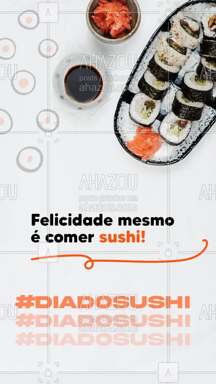 posts, legendas e frases de cozinha japonesa para whatsapp, instagram e facebook: Aproveite esse dia especial para pedir o seu sushi favorito! 🤩
#ahazoutaste #japa  #sushidelivery  #sushitime  #japanesefood  #comidajaponesa  #sushilovers 