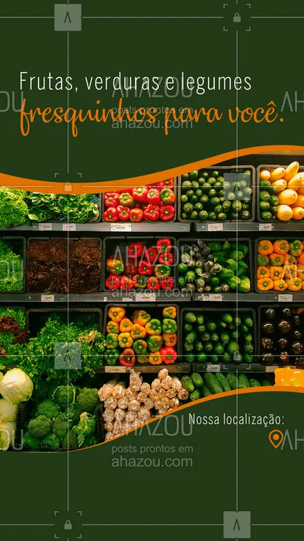 posts, legendas e frases de hortifruti para whatsapp, instagram e facebook: Venha conhecer a nossa loja, tudo fresquinho para você e sua família. ????Estamos localizados XXXXXXXXXX. #hortifruti #gastronomia #taste #AhazouTaste #frutas #verduras #legumes