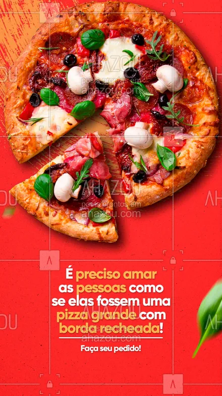 posts, legendas e frases de pizzaria para whatsapp, instagram e facebook: Por um mundo com mais amor e pizza! Faça seu pedido! 🍕💖 #ahazoutaste #pizzalife #pizzalovers #pizza #pizzaria #ahazoutaste 