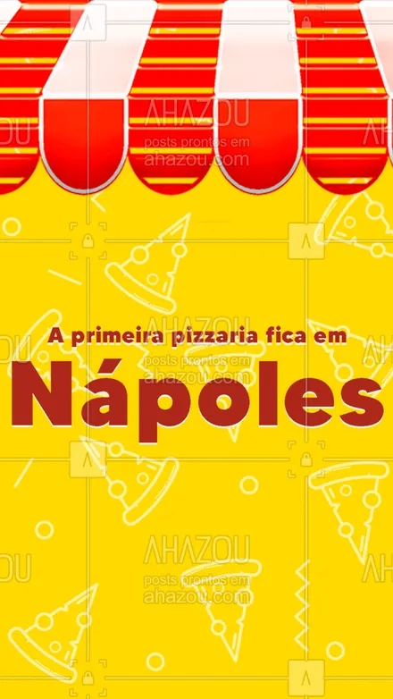 posts, legendas e frases de pizzaria para whatsapp, instagram e facebook: A primeira pizzaria da história existe até hoje e está em Nápoles, na Itália. A Antica Pizzeria Port’Alba foi fundada em 1830. #pizza #curiosidade #pizzaria #pizzaiolo #ahazoutaste  #pizzalovers #pizzalife #itália