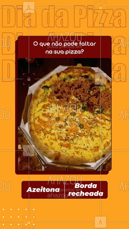 posts, legendas e frases de pizzaria para whatsapp, instagram e facebook: O que não pode faltar, se não sua pizza deixa de ser perfeita?! Conta pra gente! 😋🥰 #ahazoutaste #pizza  #pizzalife  #pizzalovers  #pizzaria 