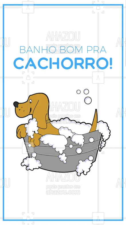 posts, legendas e frases de petshop para whatsapp, instagram e facebook: Tomar banho é muito bom, tomar banho é bom demais ? Traga seu pet para um banho bom pra cachorro, agende já seu horário. ? #petshop #ahazoupet #banhoetosa #pet