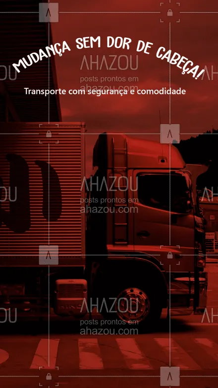 posts, legendas e frases de carreto & mudança para whatsapp, instagram e facebook: Transporte de móveis, caixas e objetos de valor!  #AhazouServiços #carga #descarga #transporte