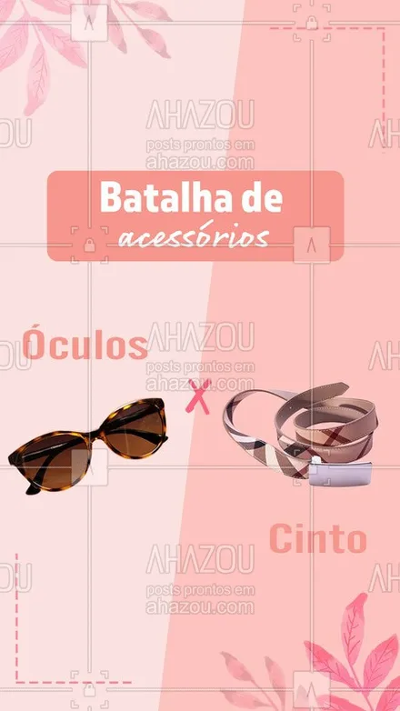 posts, legendas e frases de assuntos variados de Moda para whatsapp, instagram e facebook: Hora da Batalha ??
Qual é o item que mais faz diferença num look pra você?
#oculos #ahazou #cinto #moda #roupas #enquete
