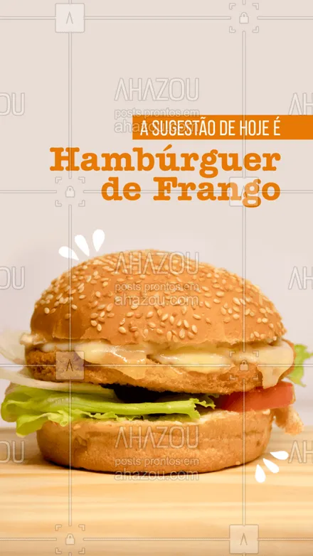 posts, legendas e frases de hamburguer para whatsapp, instagram e facebook: Você já provou o nosso hambúrguer de frango? Se a resposta for não, pare tudo que você está fazendo e vem correndo. Uma opção perfeita para matar a sua fome com direito a pedir mais um ?#ahazoutaste #hamburgueria #burger #frango #sabor #tempero #lanche