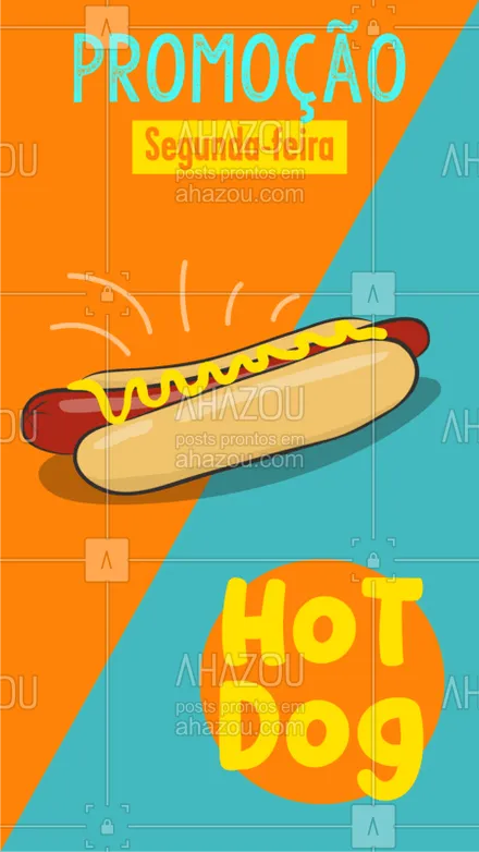 posts, legendas e frases de hot dog  para whatsapp, instagram e facebook: Hoje é Segunda-feira e tem promoção especial pra vocês! Hot dog por apenas XXX Comece a semana com essa delícia! ? #hotdog #promoção #cachorroquente #ahazoutaste 