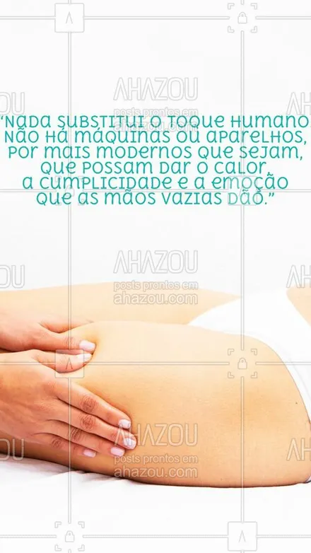 posts, legendas e frases de massoterapia para whatsapp, instagram e facebook: Só quem conhece sabe! ? #massagem #ahazou #massoterapia 