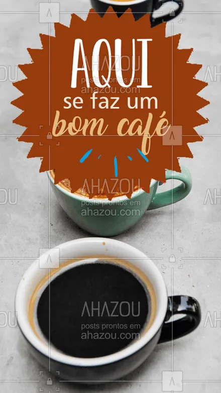 posts, legendas e frases de cafés para whatsapp, instagram e facebook: Venha experimentar um café quentinho, feito com muito carinho! ☕ #cafes #ahazoutaste #cafeteria