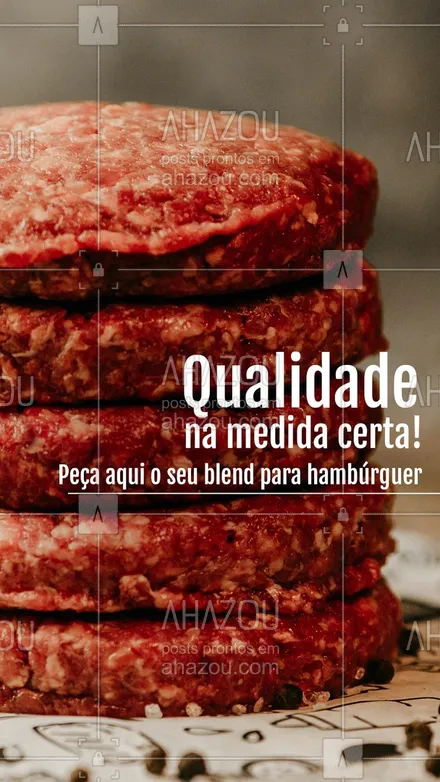 posts, legendas e frases de açougue & churrasco para whatsapp, instagram e facebook: Aqui nossas carnes são selecionada e na medida certa para o seu hambúrguer, garanta o seu blend com a melhor qualidade de carnes ?? #ahazoutaste  #churrasco #bbq #açougue #barbecue #churrascoterapia #meatlover #carne #hamburguer #blend #blends #artesanal #caseiro #mistura #medida #qualidade #sabor #peça 