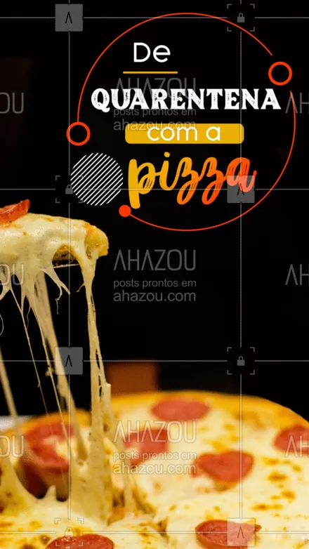 posts, legendas e frases de pizzaria para whatsapp, instagram e facebook: De quarentena em casa? Aproveita e pede uma pizza! #pizza #delivery #ahazoutaste #quarentena #gastronomia #bandbeauty