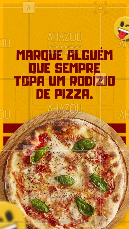posts, legendas e frases de pizzaria para whatsapp, instagram e facebook: É convite pra rodízio? Essa pessoa sempre diz SIM. Marca aqui embaixo o @ dela. ✨ #ahazoutaste #pizza  #pizzalife  #pizzalovers  #pizzaria #marquealguém #interação #rodízio