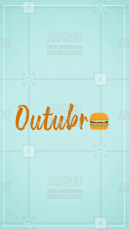 posts, legendas e frases de hamburguer para whatsapp, instagram e facebook: O mês de Outubro já chegou! Que seja um mês de muita comida deliciosa e momentos especiais! #outubro #ahazoutaste #hamburgueria #hamburguer 