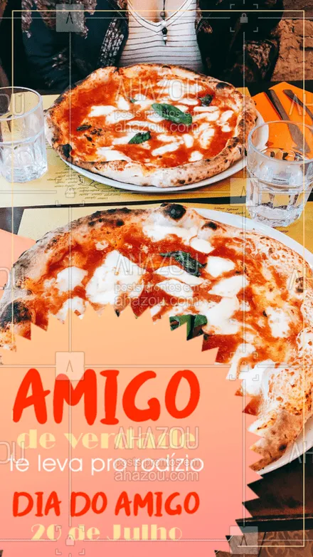 posts, legendas e frases de pizzaria para whatsapp, instagram e facebook: Não tem nada melhor do que comemorar o dia do amigo com muita pizza! ? #pizza #ahazoutaste #diadoamigo #rodizio