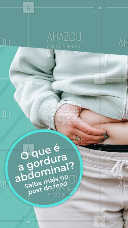 posts, legendas e frases de nutrição para whatsapp, instagram e facebook:  A gordura abdominal é aquela localizada na região do abdômen, ou seja, da barriga. É uma das mais comuns entre os brasileiros, você sabia? Fique atento e evite os hábitos que a causam, pois, pode trazer malefícios à saúde, fica a dica. 

 #alimentacaosaudavel  #bemestar #AhazouSaude #nutricao  #saude  #viverbem #gorduraabdominal