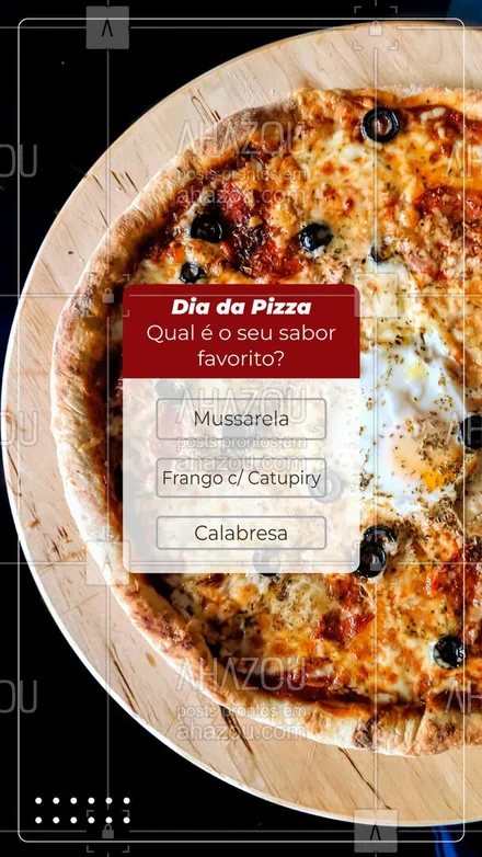 posts, legendas e frases de pizzaria para whatsapp, instagram e facebook: Conta pra gente qual é o seu sabor favorito de pizza! 😋🥰 #ahazoutaste #pizza  #pizzalife  #pizzalovers  #pizzaria 