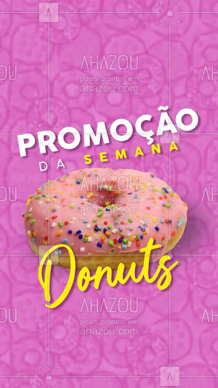 posts, legendas e frases de confeitaria para whatsapp, instagram e facebook: Nossos deliciosos Donuts, coloridos e recheados estão em promoção esta semana! Peça já o seu.
#ahazoutaste #donuts #promocao #doces  #confeitariaartesanal  #confeitaria 