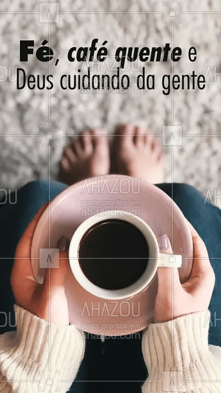 posts, legendas e frases de cafés para whatsapp, instagram e facebook: Amém ?☕️❤️ #deus #fé #ahazoutaste #cafés