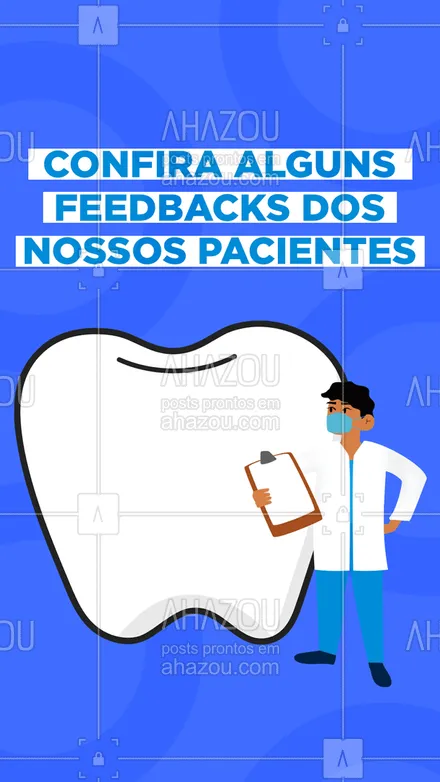posts, legendas e frases de odontologia para whatsapp, instagram e facebook: Faça como os nossos pacientes e venha tratar do seu sorriso com a gente. 🦷 #AhazouSaude #bemestar #odonto #odontologia #saude #depoimentos #opiniãodocliente #feedback