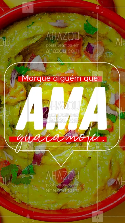 posts, legendas e frases de cozinha mexicana para whatsapp, instagram e facebook: 😝 É difícil não amar essa delícia, né? Marque aqui nos comentários o @ da pessoa que vem na sua mente quando o assunto é guacamole. 👇 #ahazoutaste #comidamexicana  #cozinhamexicana  #nachos  #texmex  #vivamexico #marquealguém #guacamole