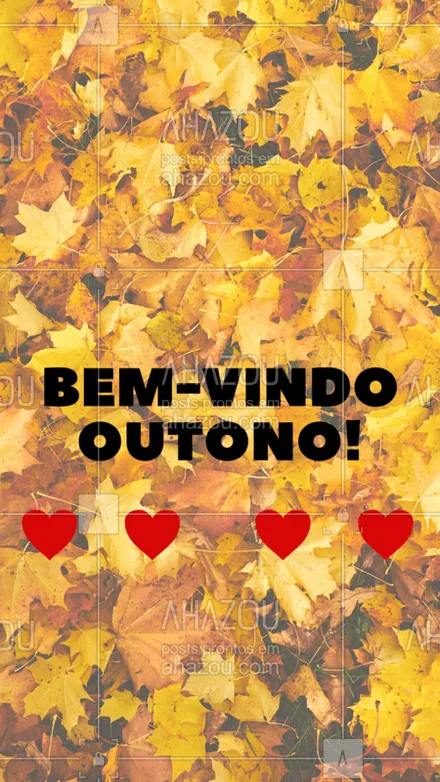 posts, legendas e frases de posts para todos para whatsapp, instagram e facebook: Bem-vindo Outono! ❤️️ #outono #ahazou #estaçaodoano #estaçao